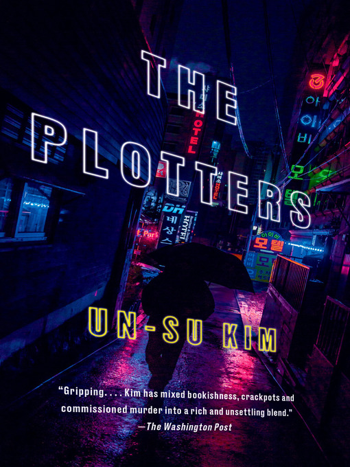 Title details for The Plotters by Un-su Kim - Wait list